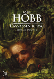 La voie magique (L'assassin royal, #5) by Robin Hobb