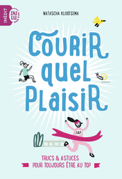 Courir, quel plaisir