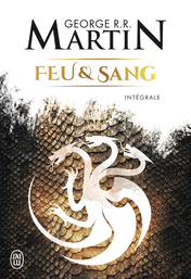 Feu et sang - Intégrale