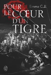 Pour le cœur d'un tigre - 1