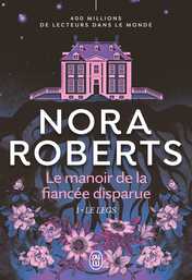 Le manoir de la fiancée disparue - Tome 1 - Le legs