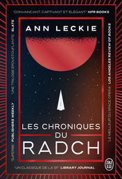 Les chroniques du Radch - Intégrale