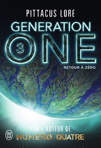 Generation One - Tome 3 - Retour à zéro