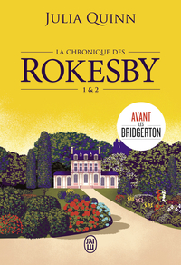 La chronique des Rokesby - Édition brochée