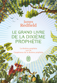 Le grand livre de la dixième prophétie
