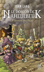 Le donjon de Naheulbeuk - Tome 1 - La couette de l'oubli