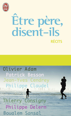 Être père, disent-ils