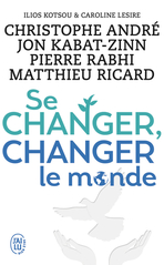 Se changer, changer le monde