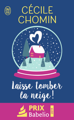 Laisse tomber la neige !