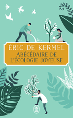 Abécédaire de l’écologie joyeuse