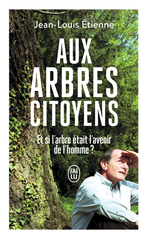 Aux arbres citoyens