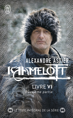 Kaamelott - Tome 6 - Livre VI - Partie 2