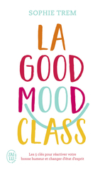La Good Mood Class