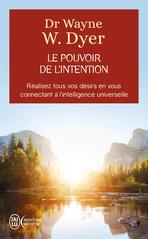 Le pouvoir de l'intention