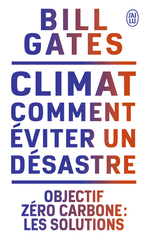 Climat : comment éviter un désastre