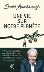 Une vie sur notre planète