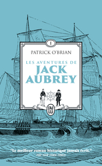 Les aventures de Jack Aubrey - Tome 1 - Maître à bord - Capitaine de vaisseau