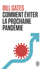 Comment éviter la prochaine pandémie