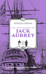 Les aventures de Jack Aubrey - Tome 4 - La citadelle de la Baltique - Mission en mer Ionienne