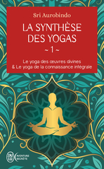 La synthèse des yogas - 1