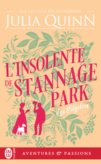 L’insolente de Stannage Park