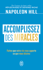 Accomplissez des miracles