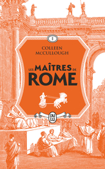 Les Maîtres de Rome - Tome 1 - L'Amour et le Pouvoir