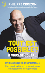 Tout est possible ?