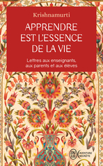 Apprendre est l'essence de la vie