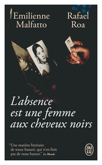 L'absence est une femme aux cheveux noirs