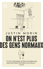 On n'est plus des gens normaux