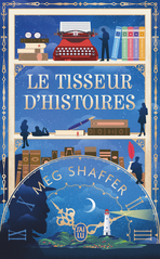 Le tisseur d'histoires