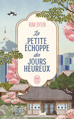 La petite échoppe des jours heureux