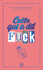 Celle qui a dit Fuck - Édition collector