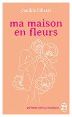 Ma maison en fleurs