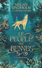 Le peuple des rennes - Tome 2 - Le frère du loup