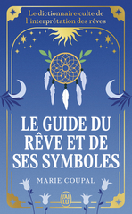 Le guide du rêve et de ses symboles