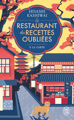 Le restaurant des recettes oubliées - Tome 3 - À la carte