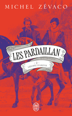 Les Pardaillan - Tome 2 - L'épopée d'amour
