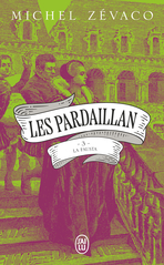Les Pardaillan - Tome 3 - La Fausta