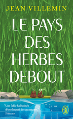 Le pays des herbes debout