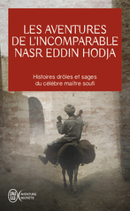 Les aventures de l'incomparable Nasr Eddin Hodja