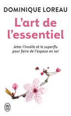 L'art de l'essentiel