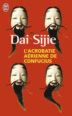 L'acrobatie aérienne de Confucius