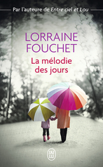 La mélodie des jours
