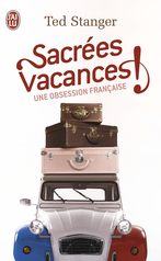 Sacrées vacances !