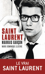 Saint Laurent, mauvais garçon