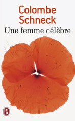 Une femme célèbre