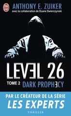 Level 26 - Tome 2 - Dark prophecy