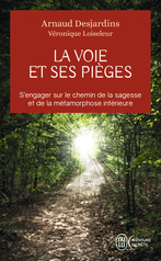 La voie et ses pièges